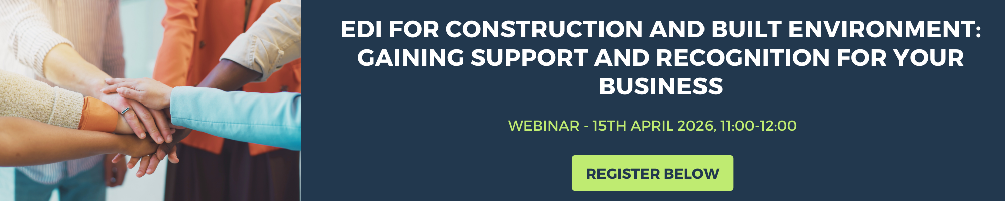 EDI for Construction and Built Environment: Gaining Support and Recognition for your Business - Webinar